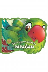 Papağan - Benim Hayvan Dostlarım - 1