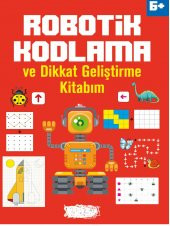 Robotik Kodlama ve Dikkat Geliştirme Kitabım 6+ - 1