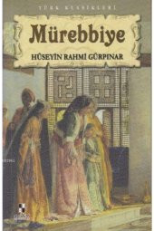 Mürebbiye - 1