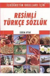 Resimli Türkçe Sözlük - 1