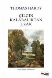 Çılgın Kalabalıktan Uzak - Thomas Hardy - 1