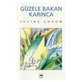Güzele Bakan Karınca- S.Çokum - 1