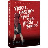 NASIL KOYDUM AMA SENİ İNSAN YERİNE! - 1