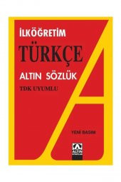 Türkçe sözlük Tdk Uyumlu İlk Orta Okul Katon Kapak 415 Sayfa 1 Adet Altın Türkçe Sözlük 2 3 4 5 6 7 8 Sınıf - 2