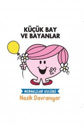 Nazik Davranıyor - Küçük Bay Ve Bayanlar - 1