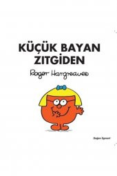 Küçük Bayan Zıtgiden- Roger Hargreaves - 1