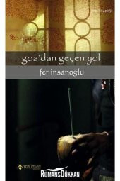 Goadan Geçen Yol - 1