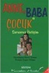 Sistem Yayıncılık Cep Boy Anne Baba Ve Çocuk Sorunsuz Iletişim /kıssadan Hisseler - 1