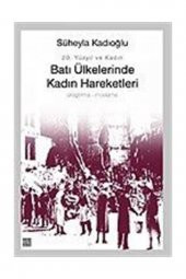 Gri Yayınevi Batı Ülkelerinde Kadın Hareketleri / 20. Yüzyıl Ve Kadın - 1