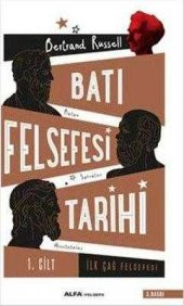 Alfa Yay Batı Felsefesi Tarihi Cilt 1 - Bertrand Russell - 1