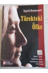 sistem Yürekteki Öfke ( Ingrid Betancourt ) thumbnail 2