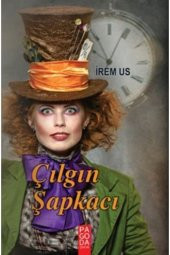Çılgın Şapkacı - 1