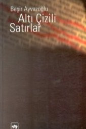 Ötüken Neşriyat Altı Çizili Satırlar - 1