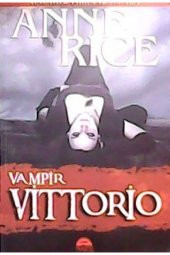 Martı Yayınları Vampir Vıttorıo - Anne Rıce - 1