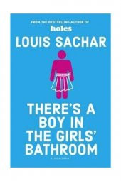 Bloomsbury Yayınları Theres a Boy in the Girls Bathroom - Louis Sachar - 1