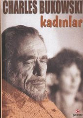 Parantez  Kadınlar - Charles Bukowski - 1