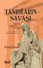 Kanes Yayınları  Tanrıların Savaşı - Mustafa Varansel - 1
