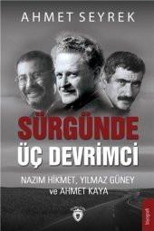Dorlion Yayınevi Sürgünde Üç Devrimci - 1