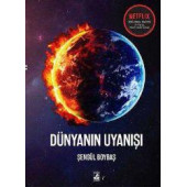 Dünyanın Uyanışı - Şengül Boybaş - 1