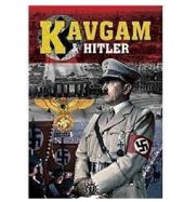 Kavgam & Hitler - Aptallık ve Dahilik Üzerine - Adolf Hitler thumbnail 2