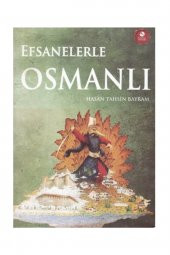 Sıradışı Akademi Yayınları Efsanelerle Osmanlı - 1
