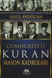 Kalipso Yayınları Cumhuriyeti Kuran Mason Kadroları - 1