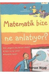 Matematik Bize Ne Anlatıyor? (karton Kapak) - 1