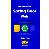 Derinlemesine Java Spring Boot Web - 1
