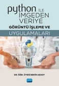 Python ile İmgeden Veriye Görüntü İşleme ve Uygulamaları - 1