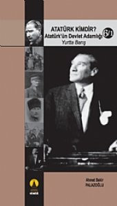 Atatürk Kimdir? 6/1 -Atatürk'ün Devlet Adamlığı- (Yurtta Barış) - 1