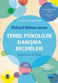 TEMEL PSİKOLOJİK DANIŞMA BECERİLERİ / Basic Counselling Skills - 1
