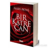 Bir Katre Can - 1