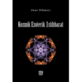 Kozmik Ezoterik İstihbarat - Onur Dikmeci - 1