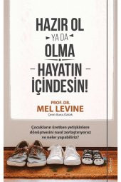 Hazır Ol Ya Da Olma: Hayatın Içindesin - 1