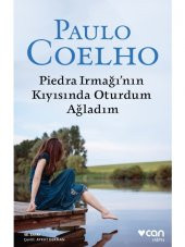 Piedra Irmağının Kıyısında Oturdum Ağladım - Paulo Coelho - 1
