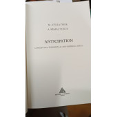Anticipation: conceptual ,Theorical and Empırıcal ıssues atilla öner A. Kemal Tuğcu - 4