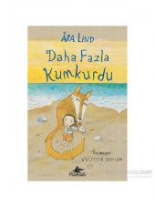 Kumkurdu 2: Daha Fazla Kumkurdu (Ciltli) - Asa Lind - 1