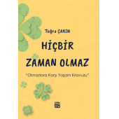 Hiçbir Zaman Olmaz - Tuğra Çakın - 1