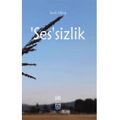'Ses'sizlik - Betül Akbaş - 1
