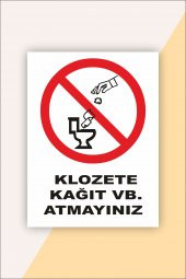 karbonsoft İş Güvenliği Uyarı Levhası Klozete Kağıt VB. Atmayınız - 1
