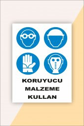 karbonsoft İş Güvenliği Uyarı Levhası Koruyucu Malzeme Kullan - 1