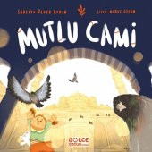 Mutlu Cami Gülce Kitap Süreyya Ülker Aydın Nisan 2023 Türkçe Ciltsiz - 1