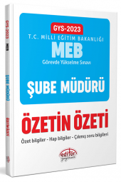 2023 Milli Eğitim Bakanlığı GYS Şube Müdürü Özetin Özeti Editör Yayınevi - 2