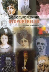 Çağdaş Türk Resminde Otoportreler - 1