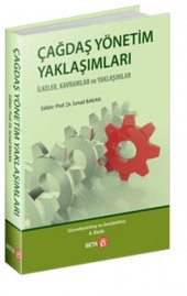 Çağdaş Yönetim Yaklaşımları - 1