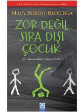 Zor Değil Sıra Dışı Çocuk - Mary Sheedy Kurcinka - 1