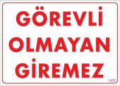 Görevli Olmayan Giremez Levhası 25x35 KOD1408 - 1