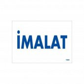 İmalat Uyarı Levhası 17,5x25 KOD1660 - 1