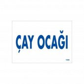 Çay Ocağı Uyarı Levhası 17,5x25 KOD1658 - 1