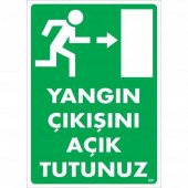 Yangın Çıkışını Açık Tutunuz Sağ Uyarı Levhası 25x35 KOD891 - 1